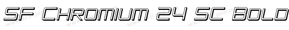 SF Chromium 24 SC Bold字体转换